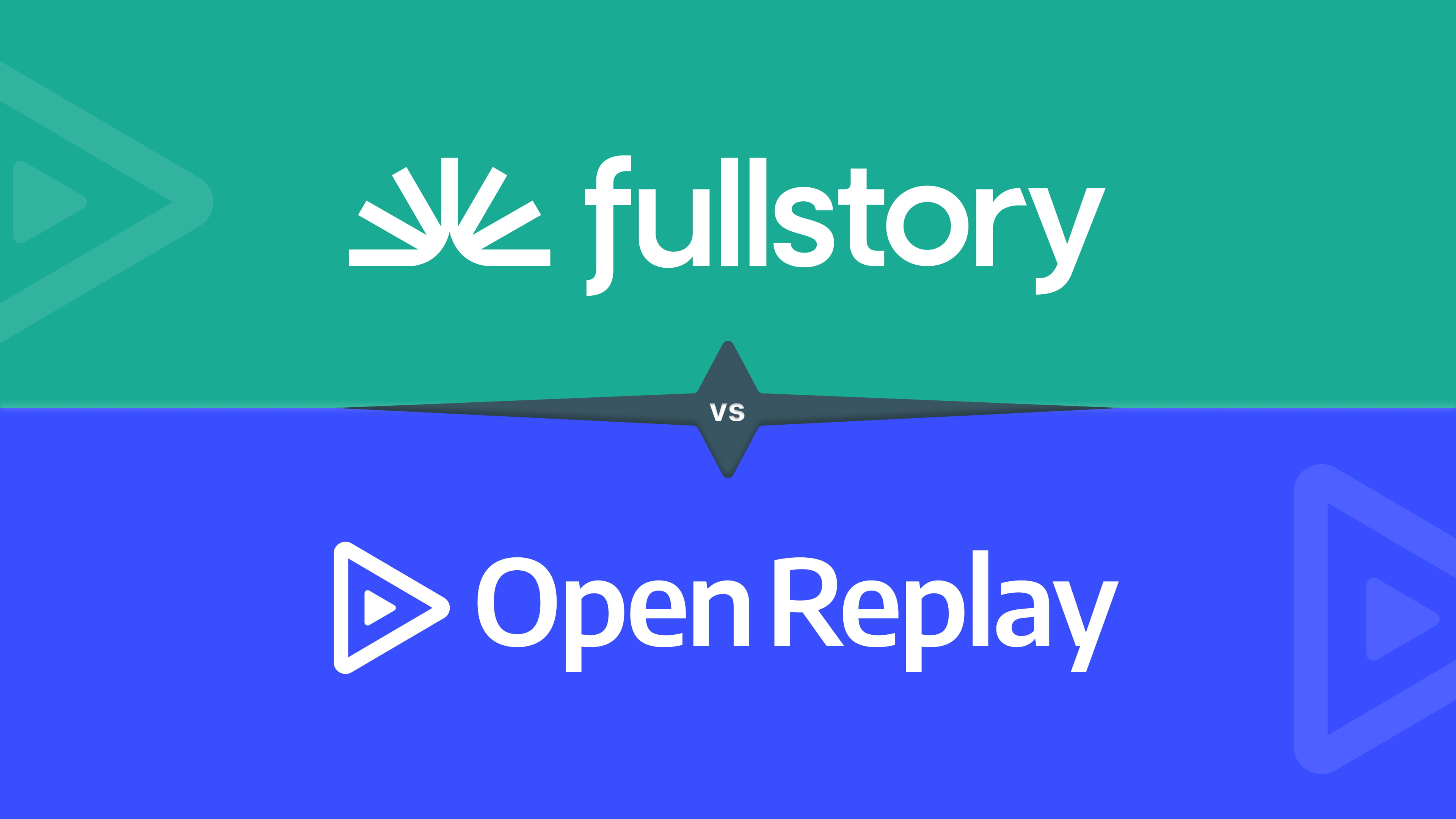 FullStory vs OpenReplay: An In-Depth Comparison