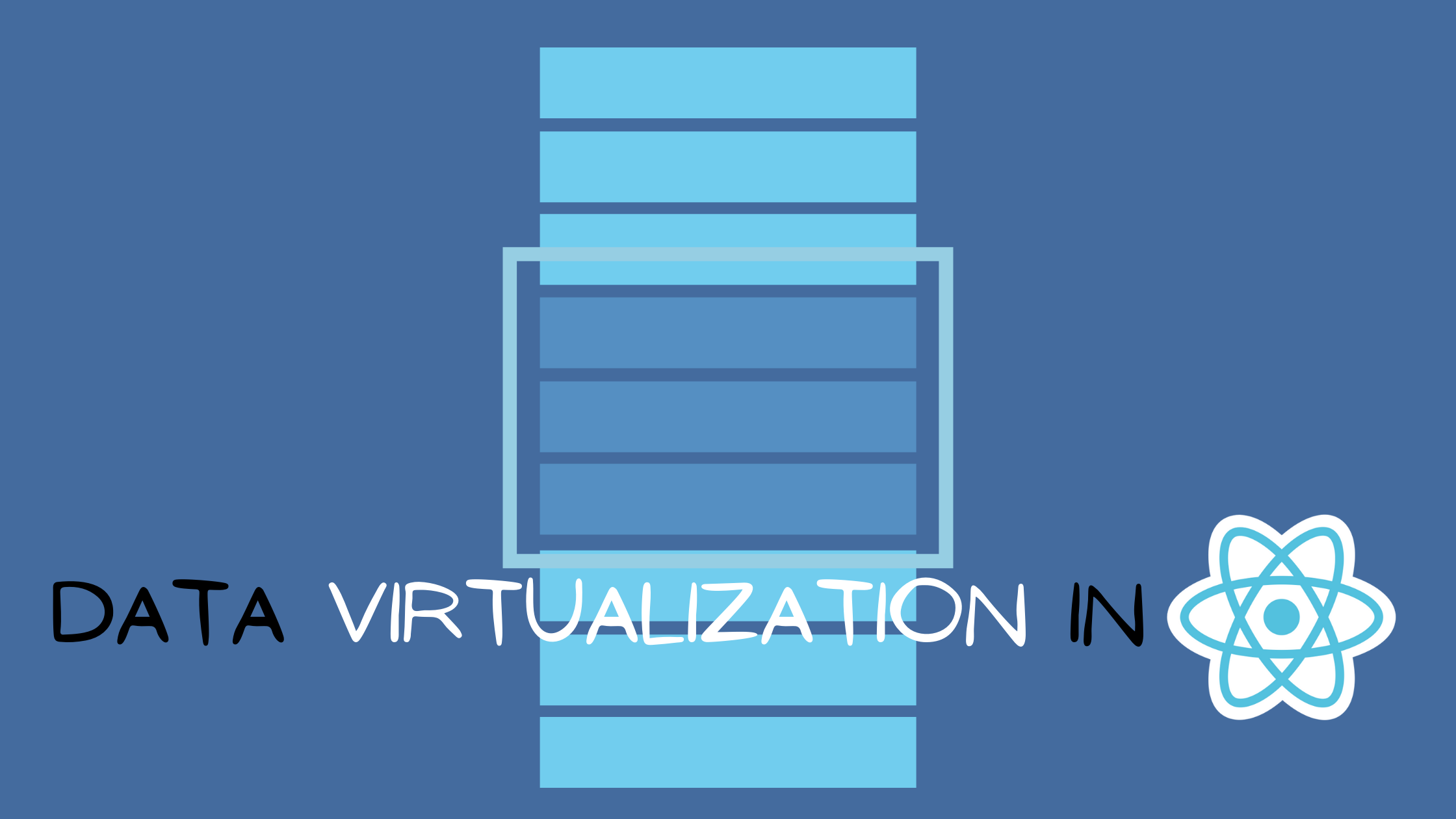 Virtualizing Large Data Lists with react-window