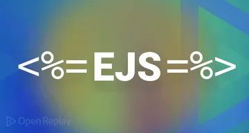 Learn how to use the powerful EJS templating engine