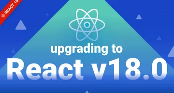 How to upgrade your React app to take advantage of new features
