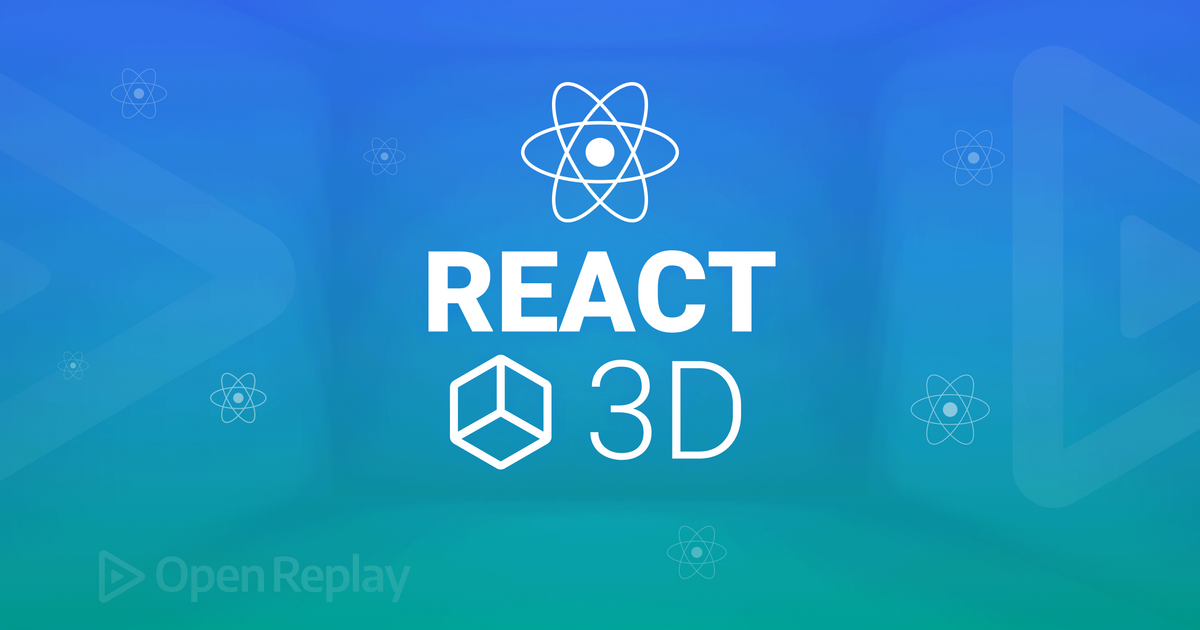 Implementing 3D Graphics In React