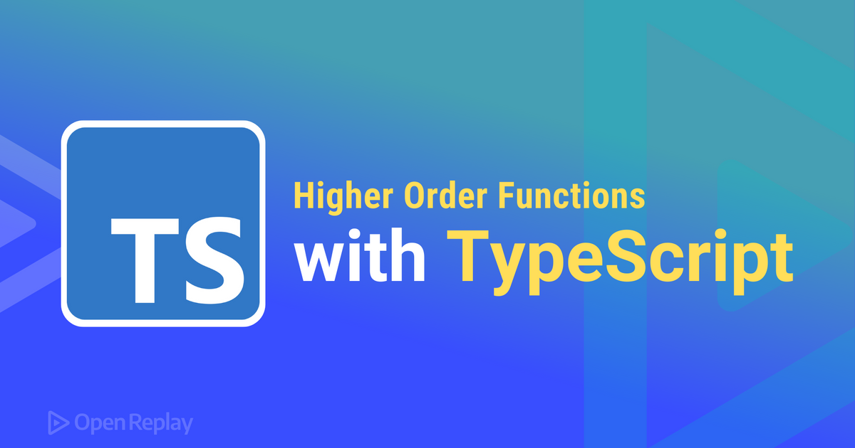 Higher-order functions with TypeScript