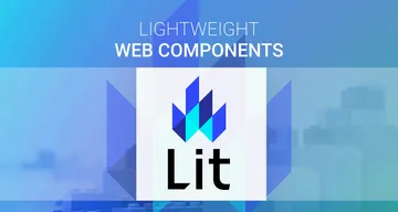 Lit - a framework to build adaptable, reusable web components.