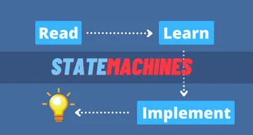 State Machines are everywhere! Learn how to use them on your apps and gain the benefits of them with this tutorial