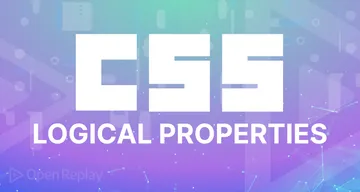 Use CSS logical properties to control your layouts