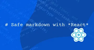 Step-by-step guide on how to safely render Markdown within your React Component using react-markdown