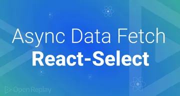 Build customized components with dynamic data fetching using React Select