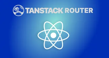 Learn everything about the latest version of the Tanstack Router for React