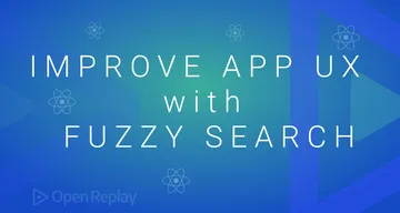 Add fuzzy searching for a better UX.