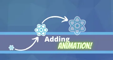 Adding animation effects to your React apps has never been so easy