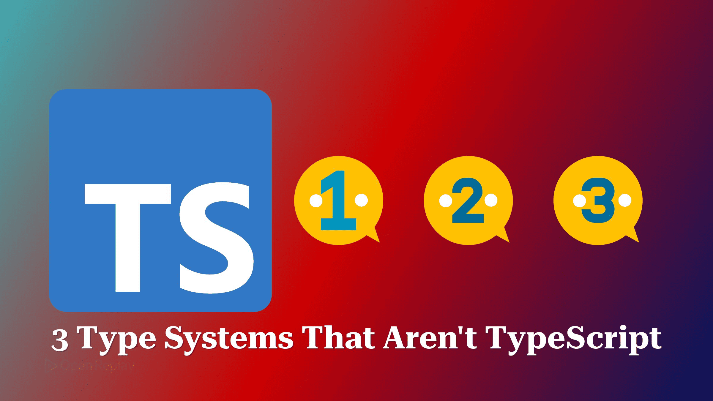3 Type Systems That Aren't TypeScript