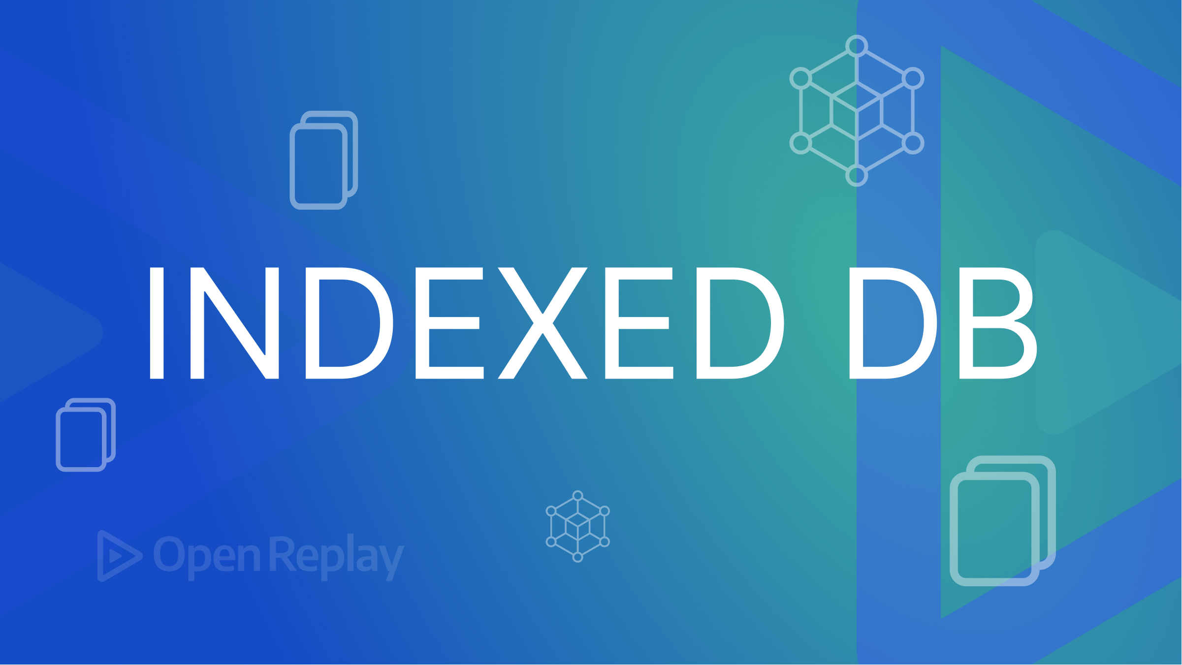 A Beginner’s Guide to IndexedDB