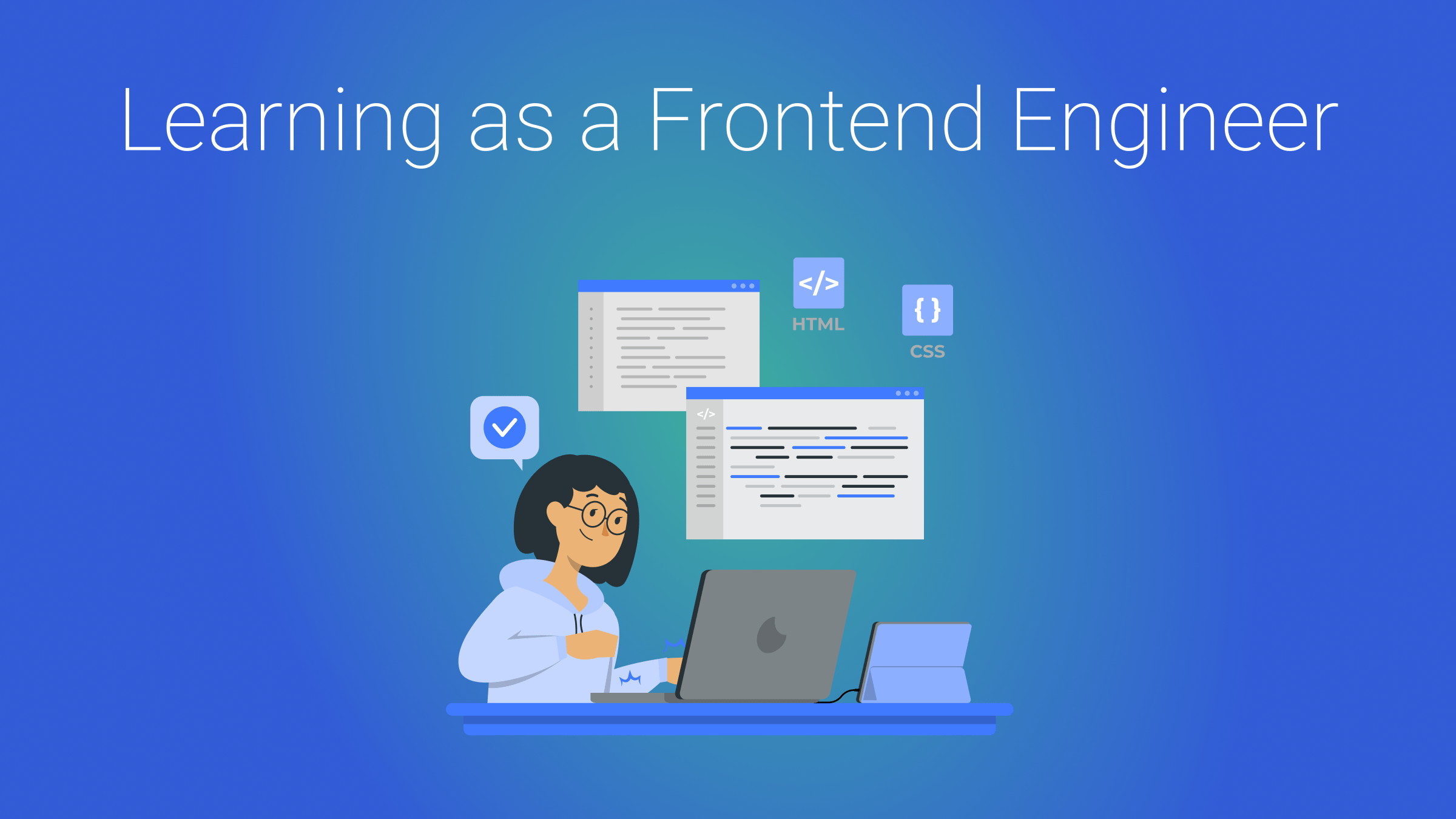 Adopting a Culture of Lifelong Learning as a Frontend Engineer