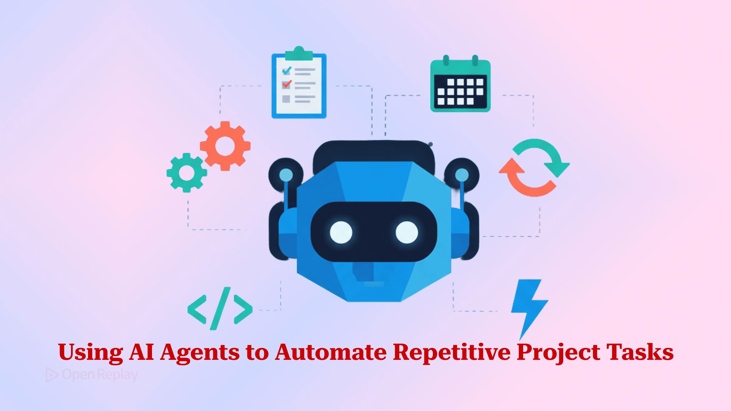 Using AI Agents to Automate Repetitive Project Tasks