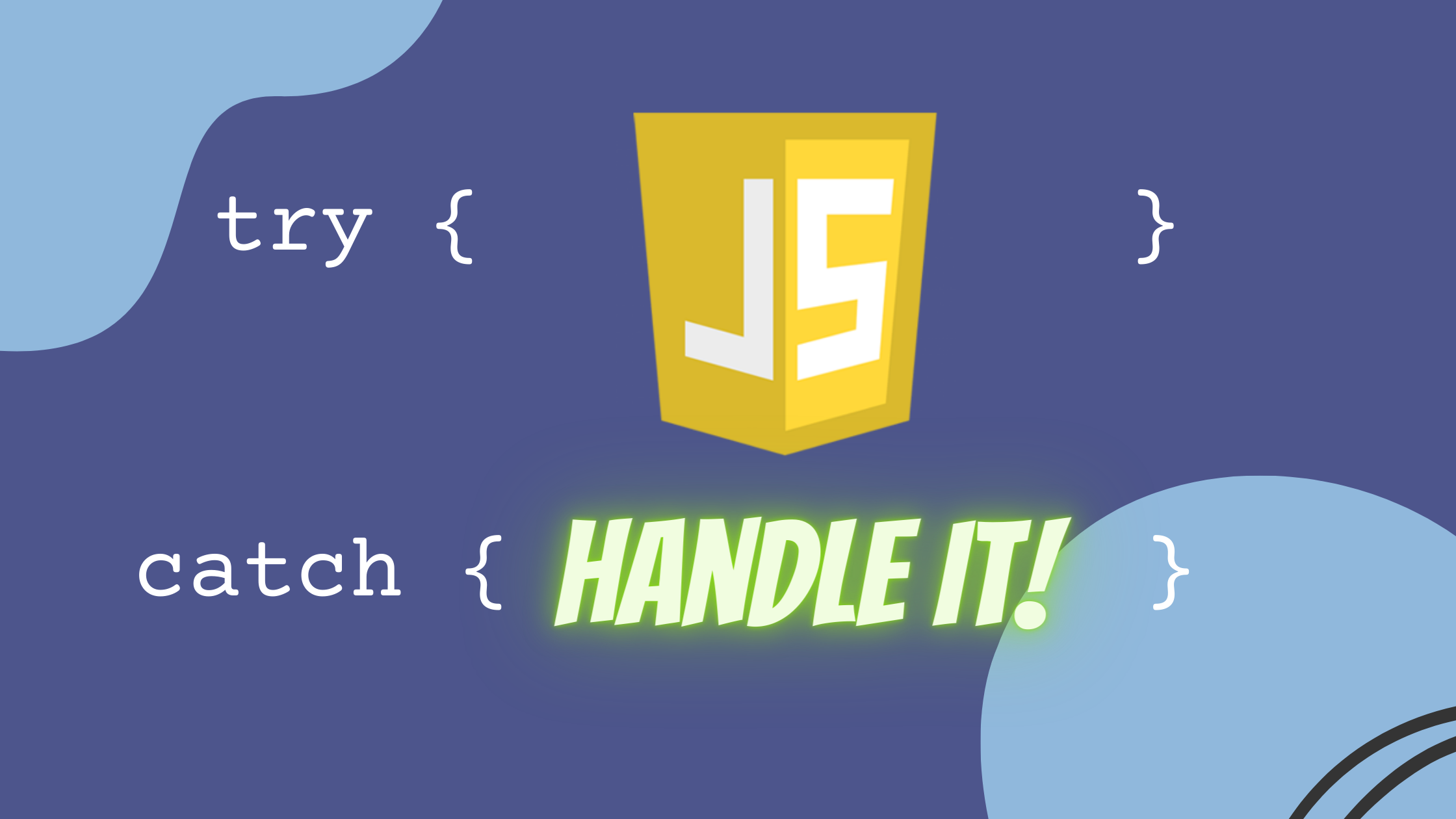 How to manage uncaught exceptions in JavaScript in order to show