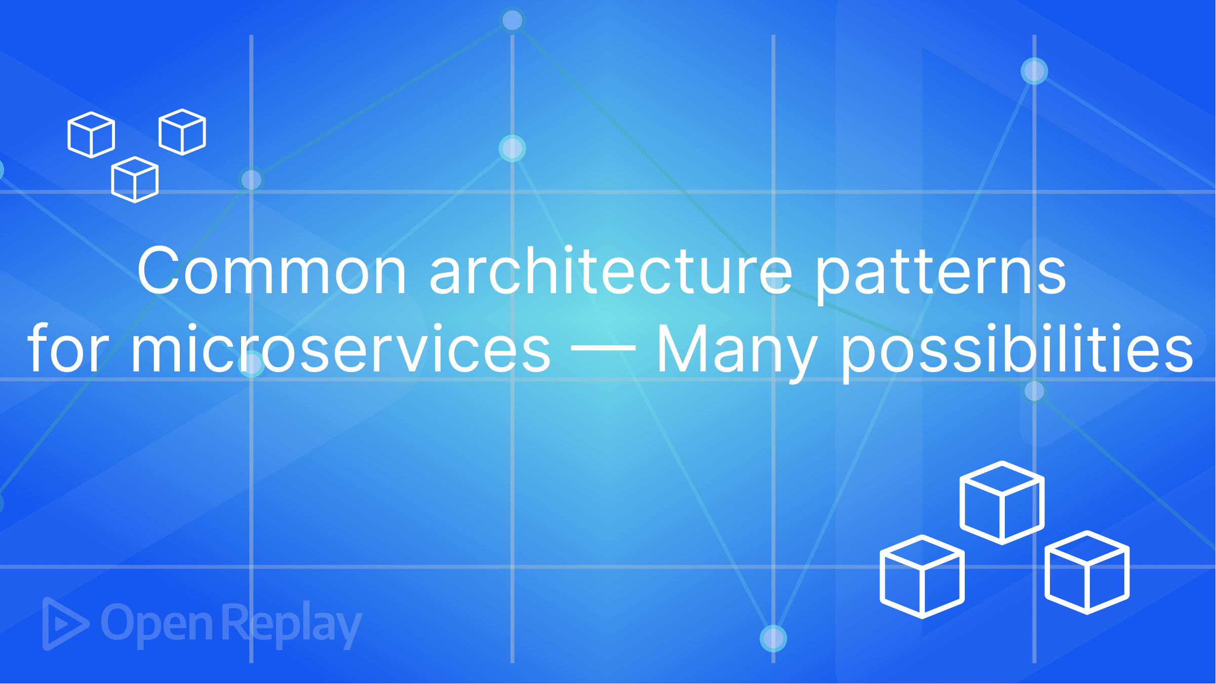 Architecture Patterns for Microservices