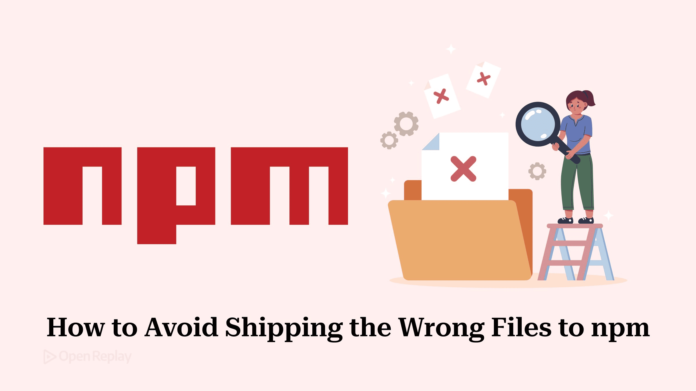 Evita publicar archivos o secretos no deseados en npm. Comprende cómo interactúan .npmignore, .gitignore y files en package.json, y verifica con npm pack --dry-run.