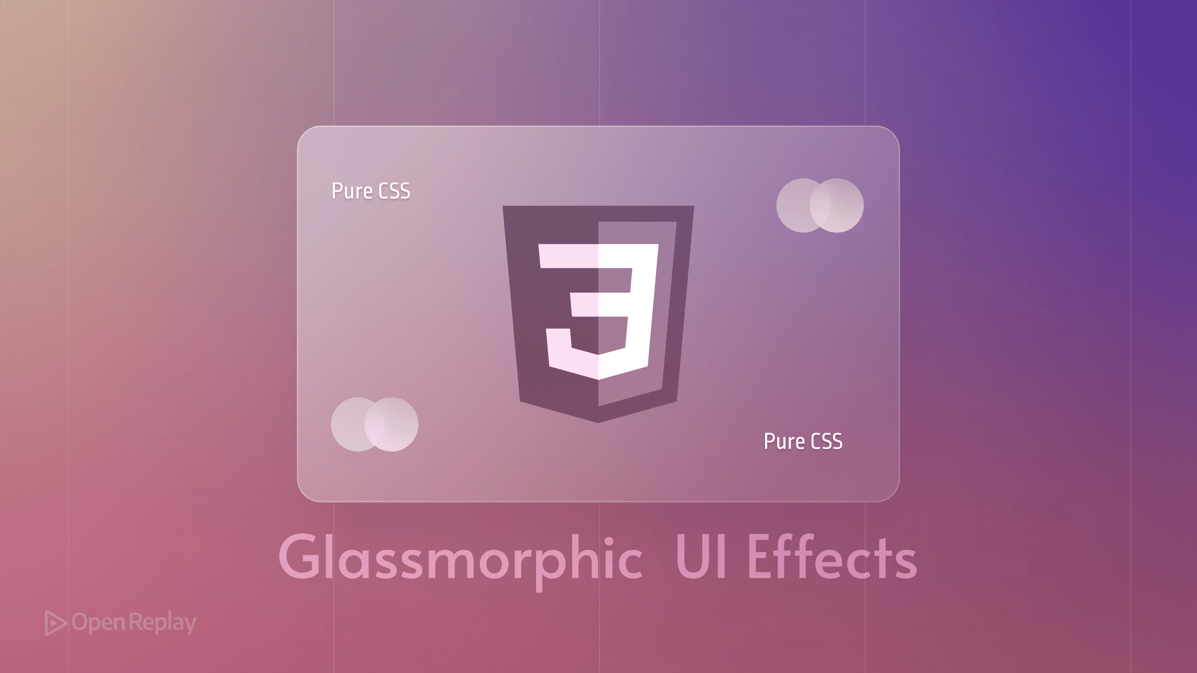 Pure CSSでグラスモーフィックUIエフェクトを作成する方法