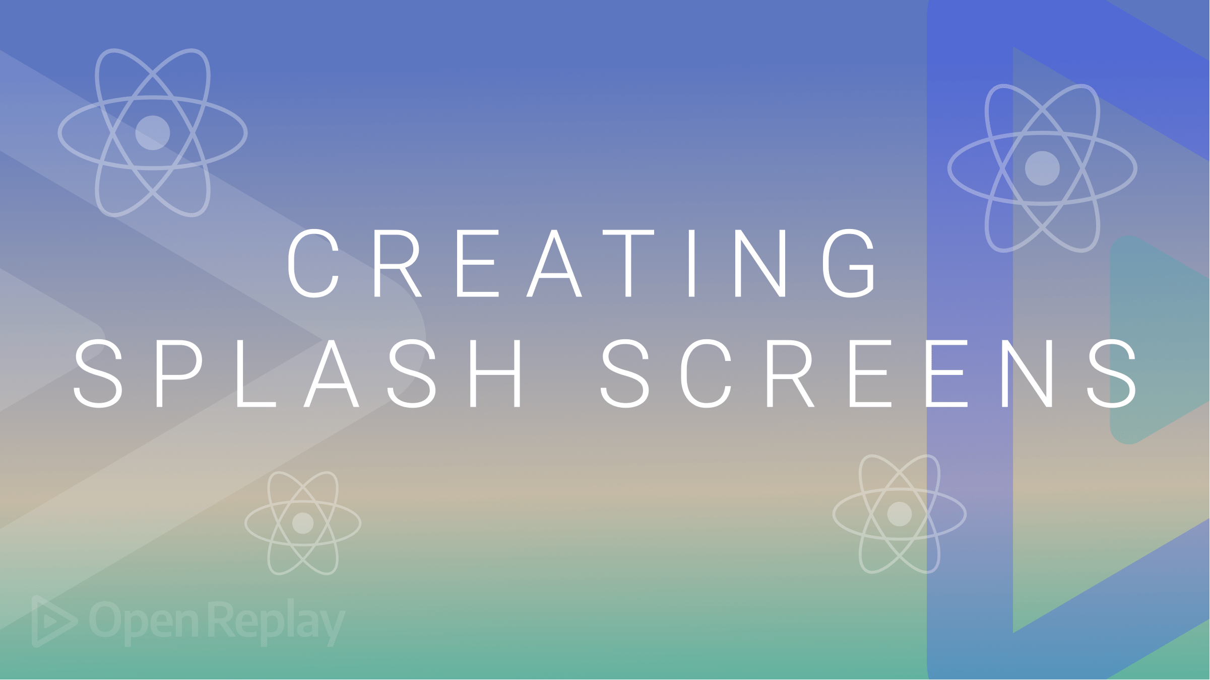 Creating Splash Screens in React Native