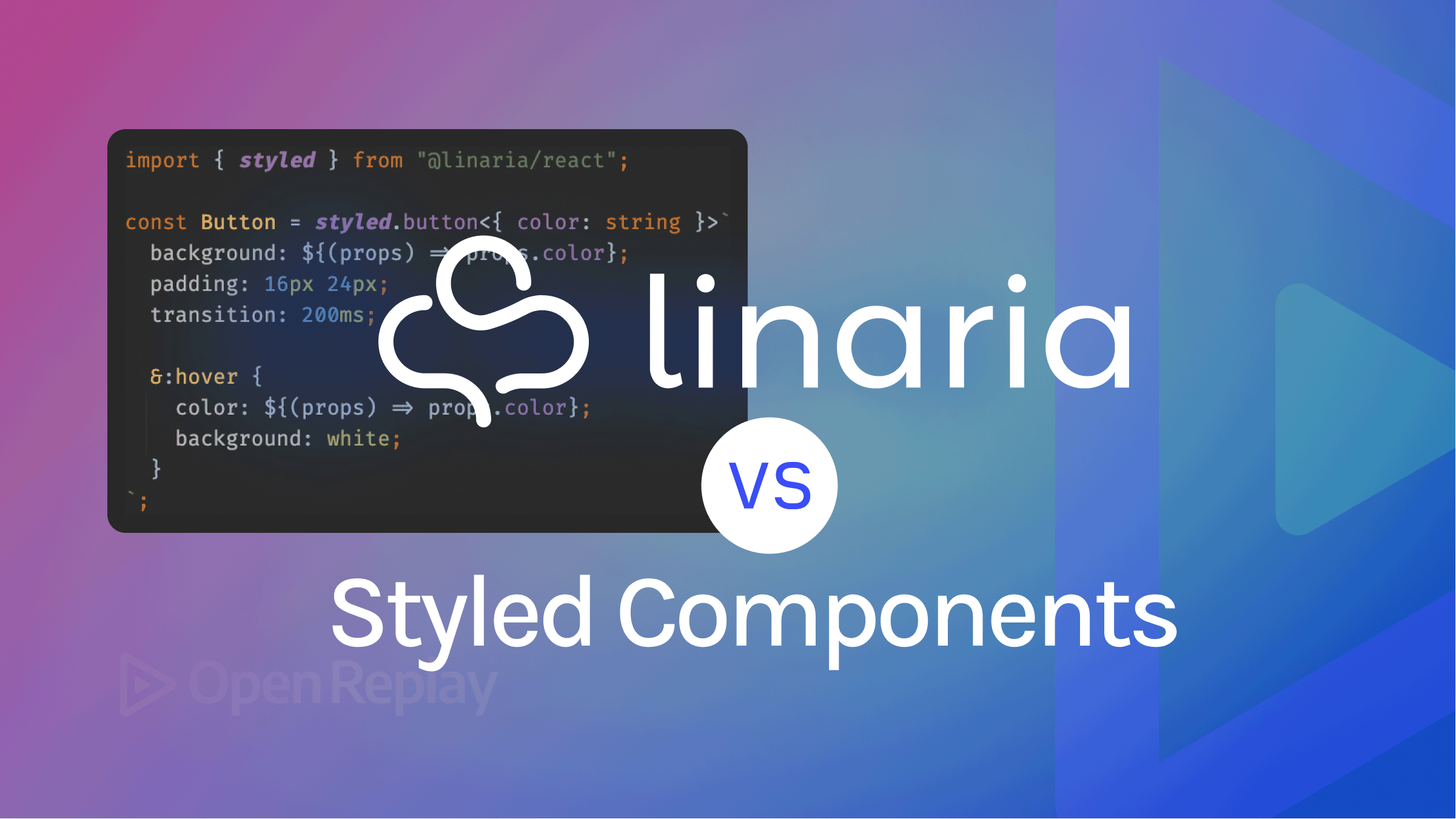 CSS-in-JS for React: Linaria vs. Styled Components