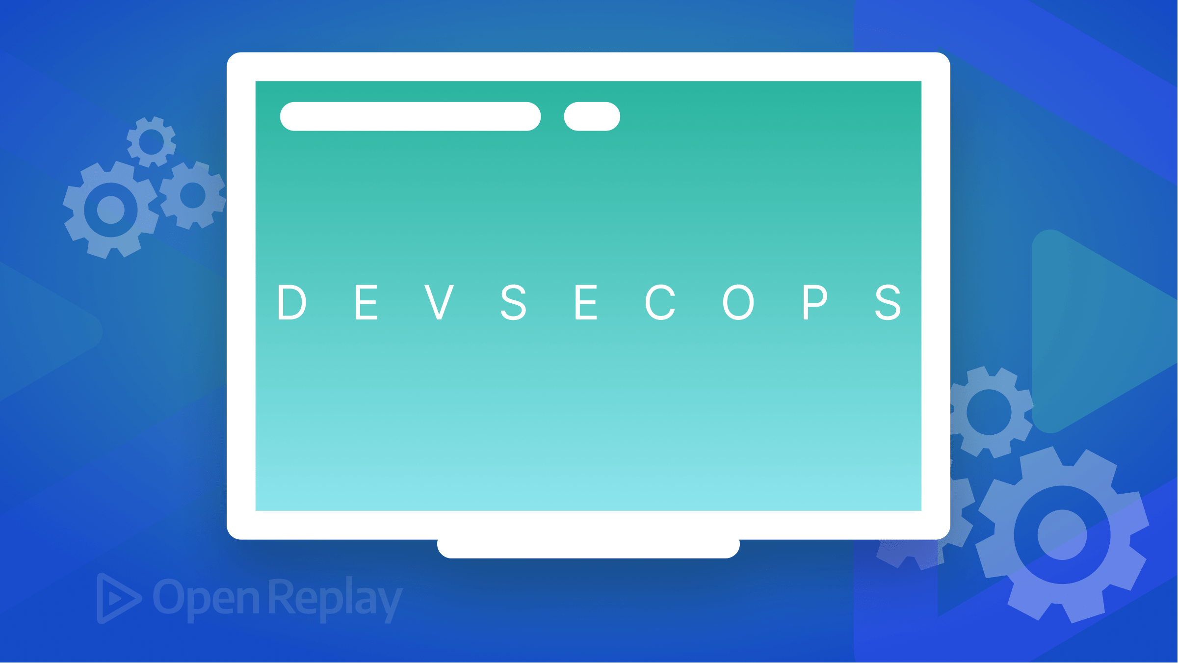 DevOps + Security = DevSecOps
