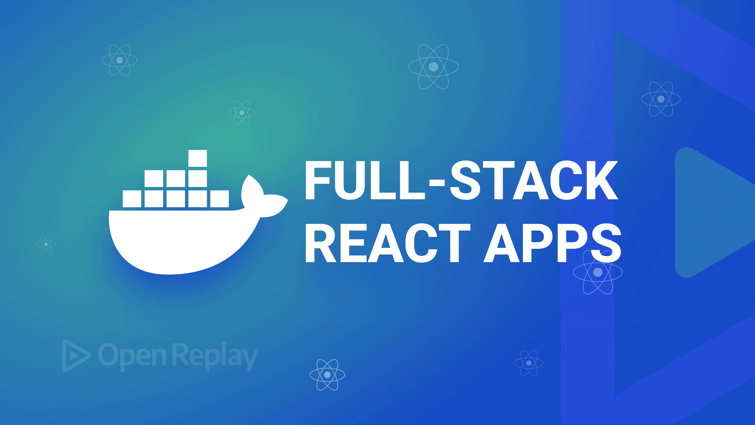 Dockerizing Full-Stack React apps