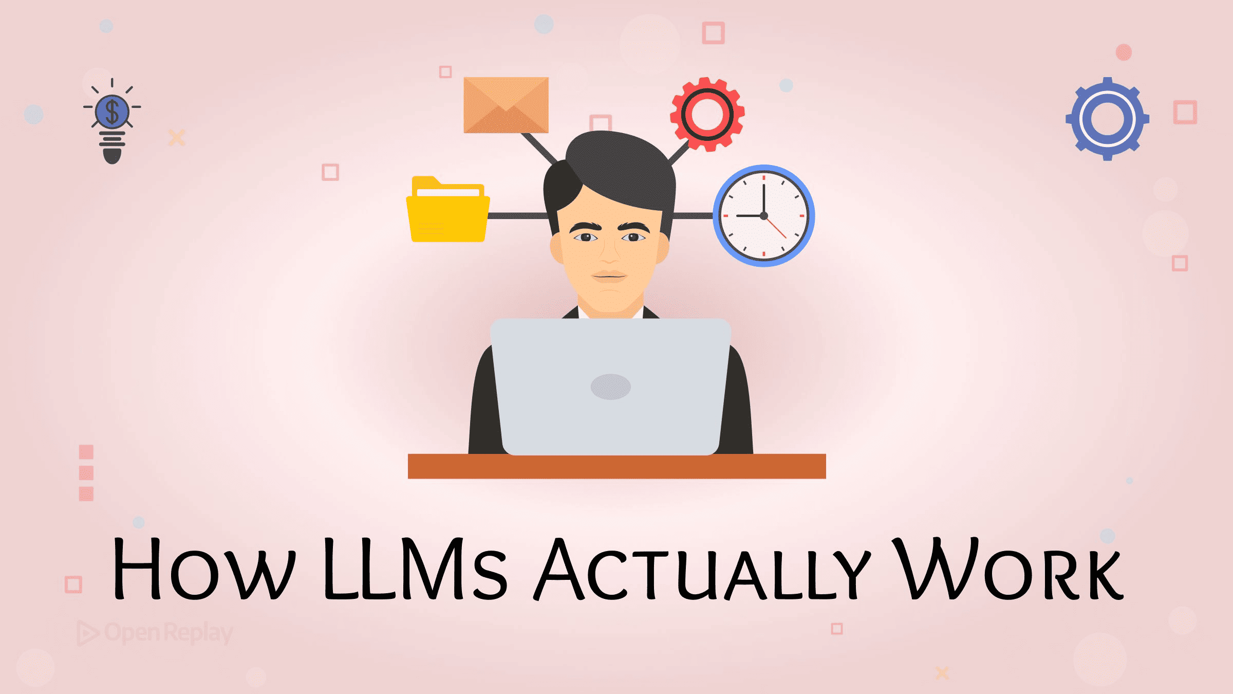 How LLMs Actually Work
