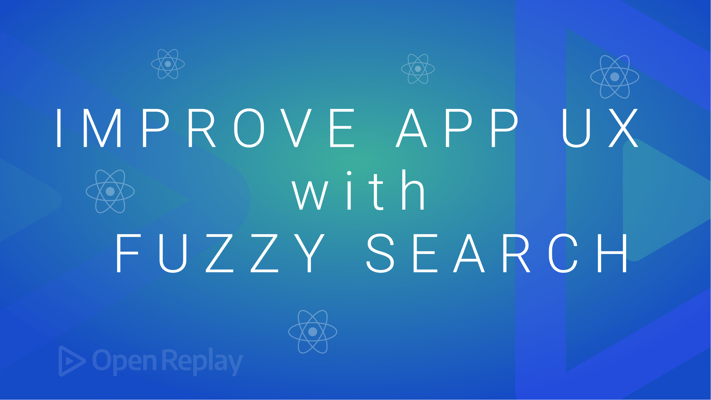 Improve App UX with Fuzzy search