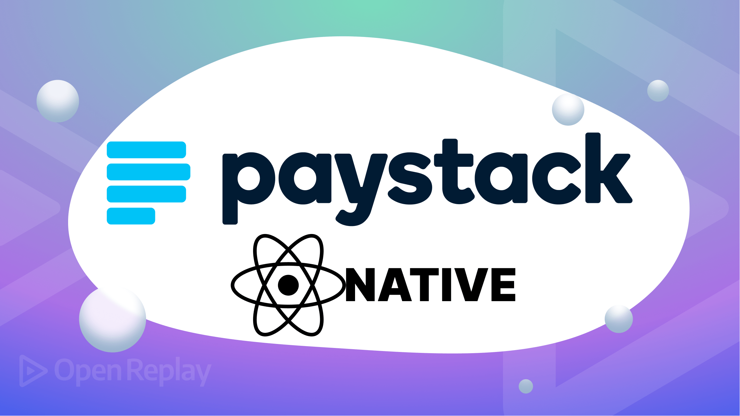 Integrate Paystack and React Native