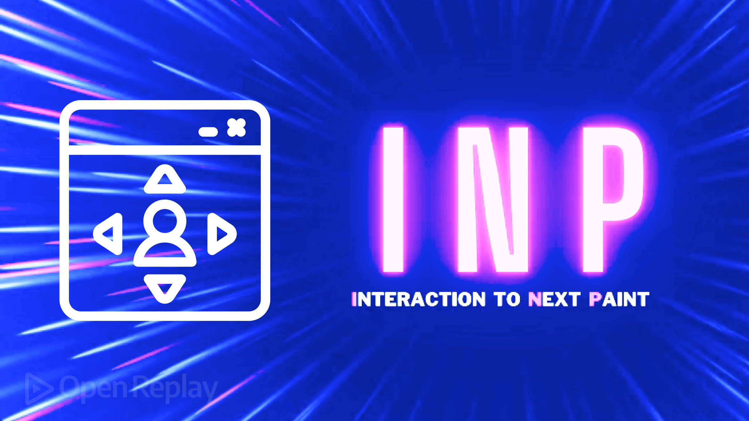 Optimizing Web Experience with Interaction to Next Paint (INP)