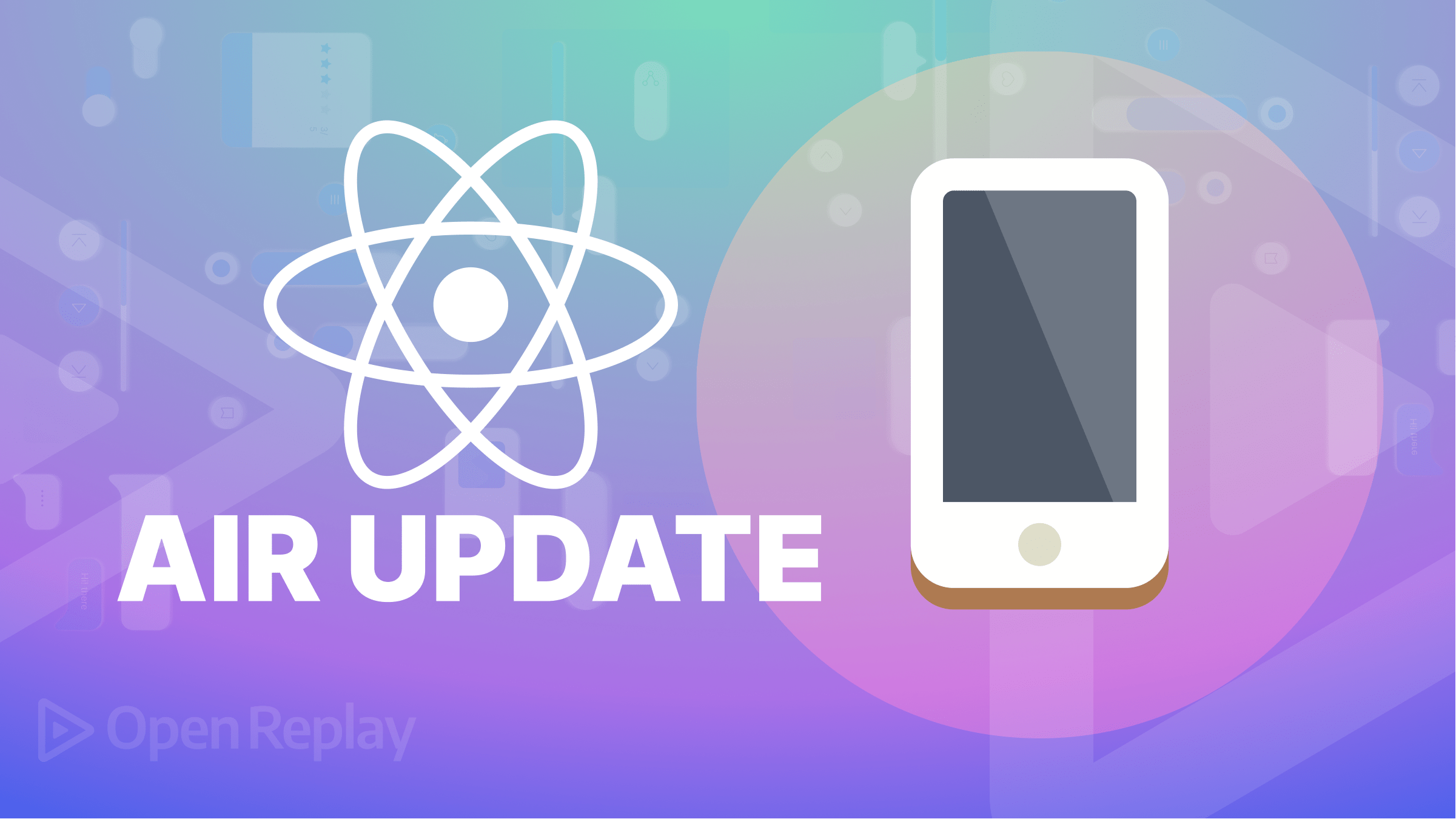 Over-The-Air updates: the revolutionary way to update React Native apps