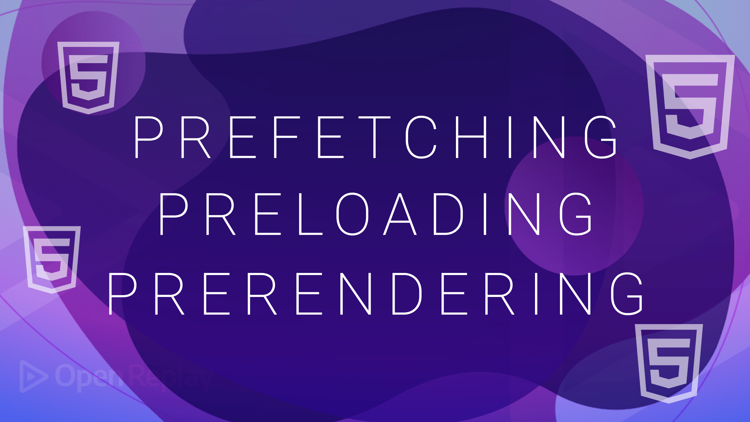 Prefetching, Preloading, and Prerendering in HTML