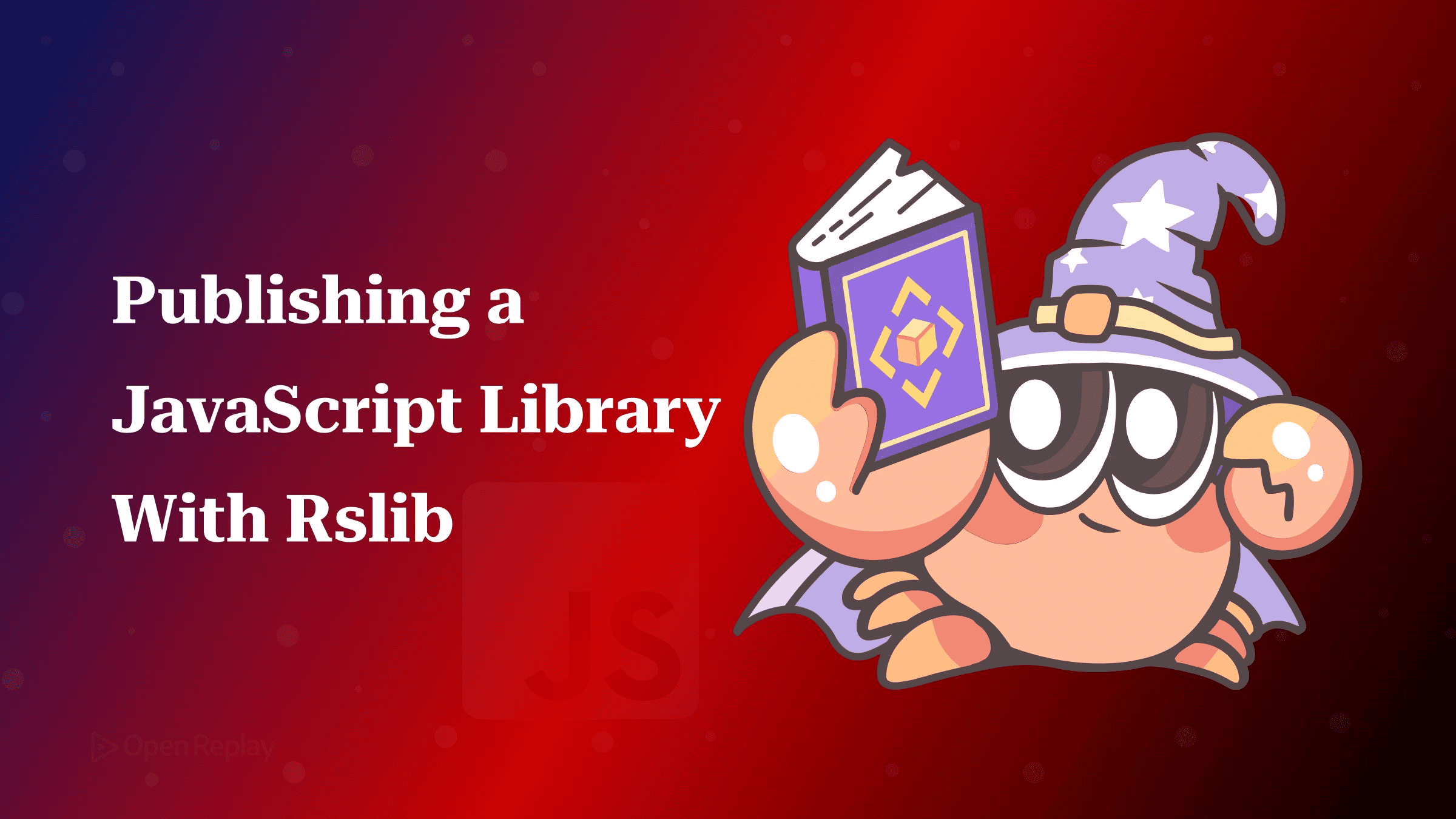 Publishing a JavaScript Library With Rslib