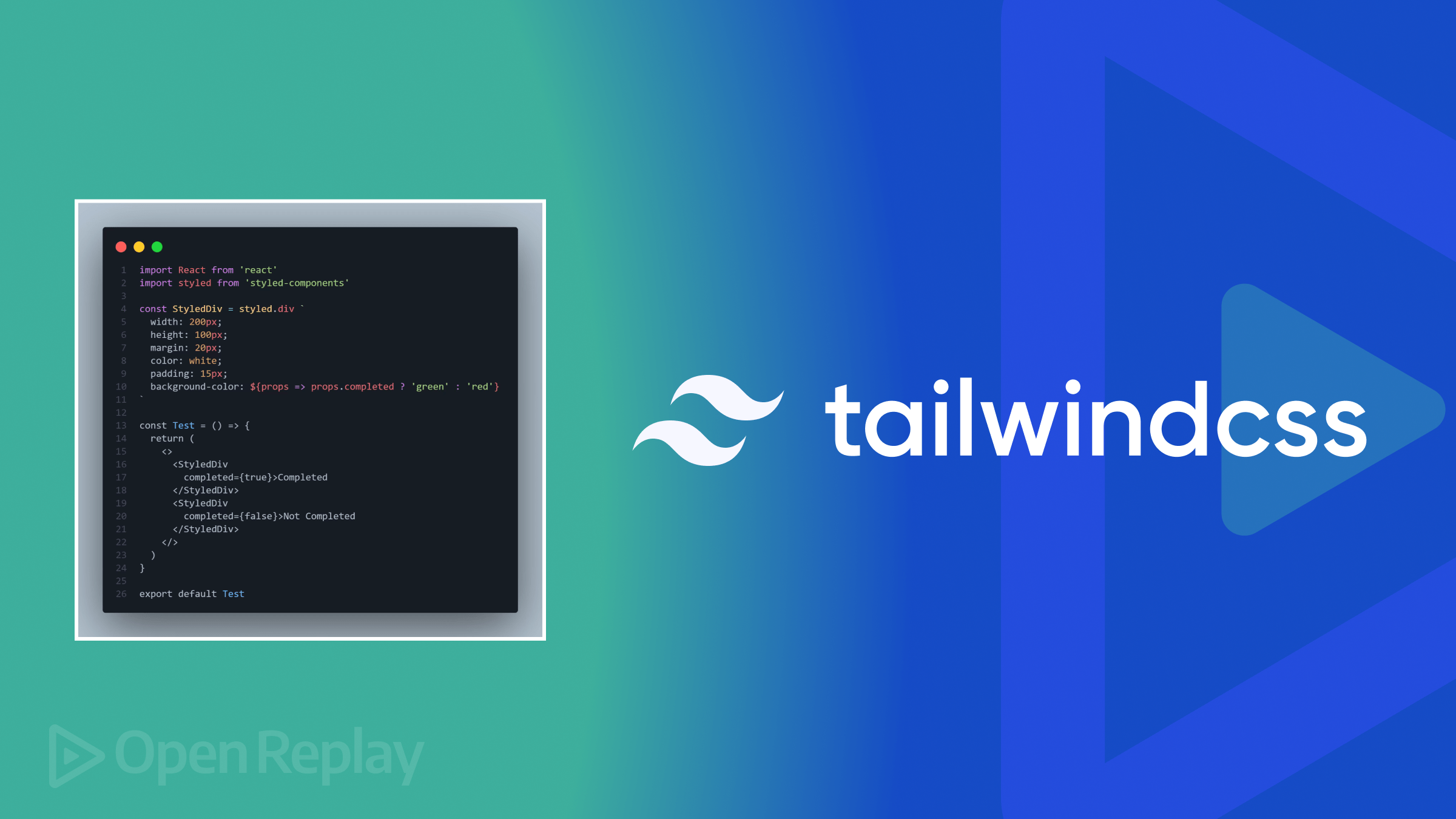 Styling Components Conditionally with Tailwind CSS