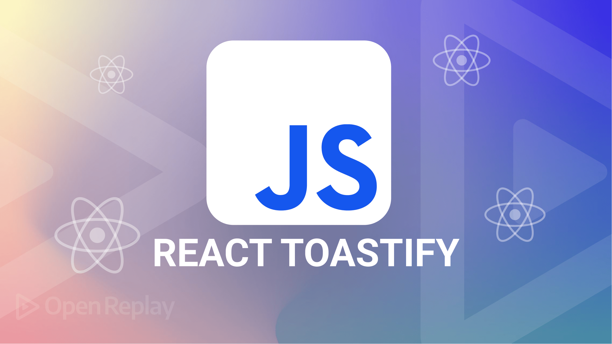 Styling Toast Messages with React-Toastify