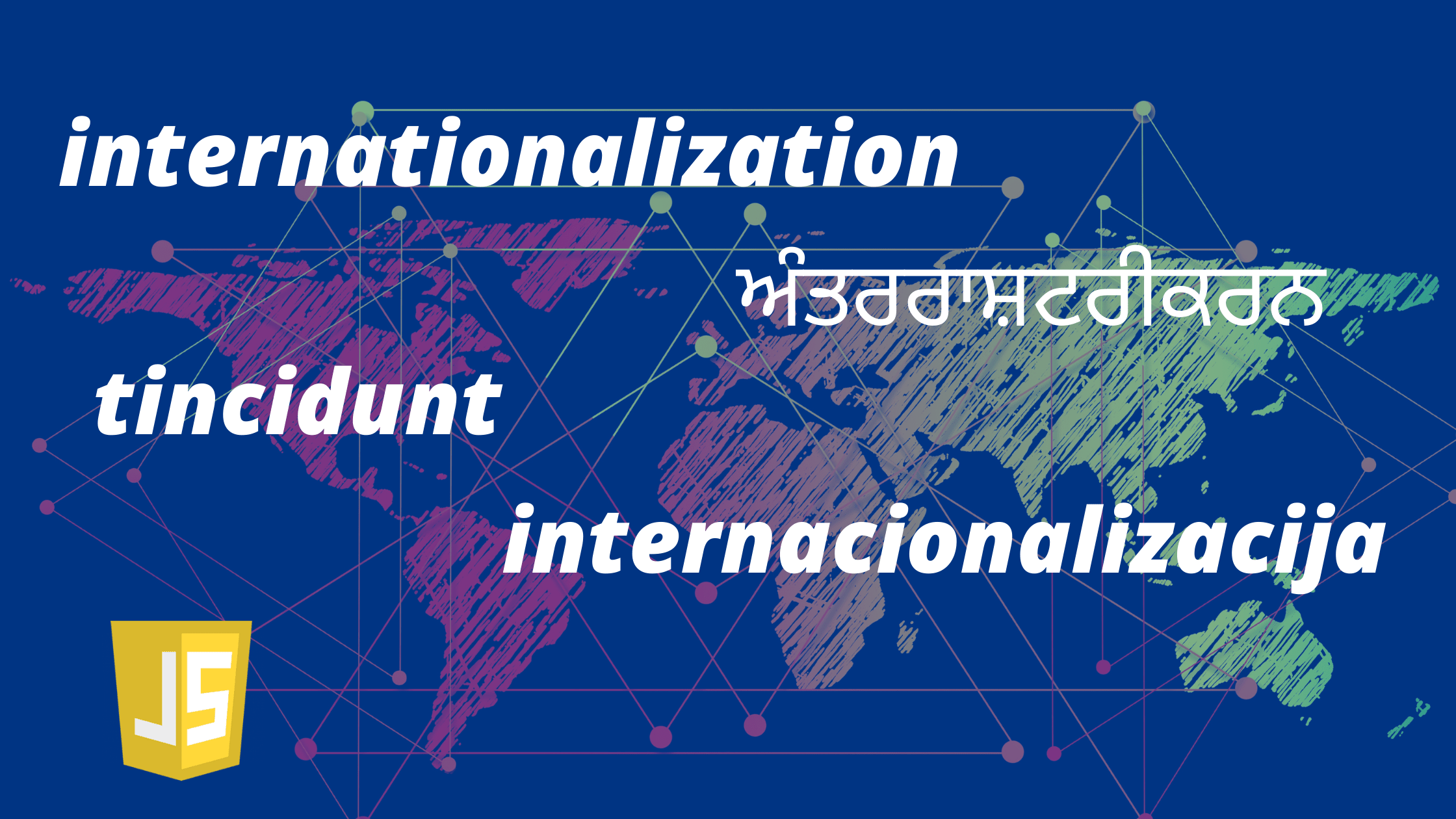 The Complete Guide to Localizing your App with JavaScript's Internationalization API