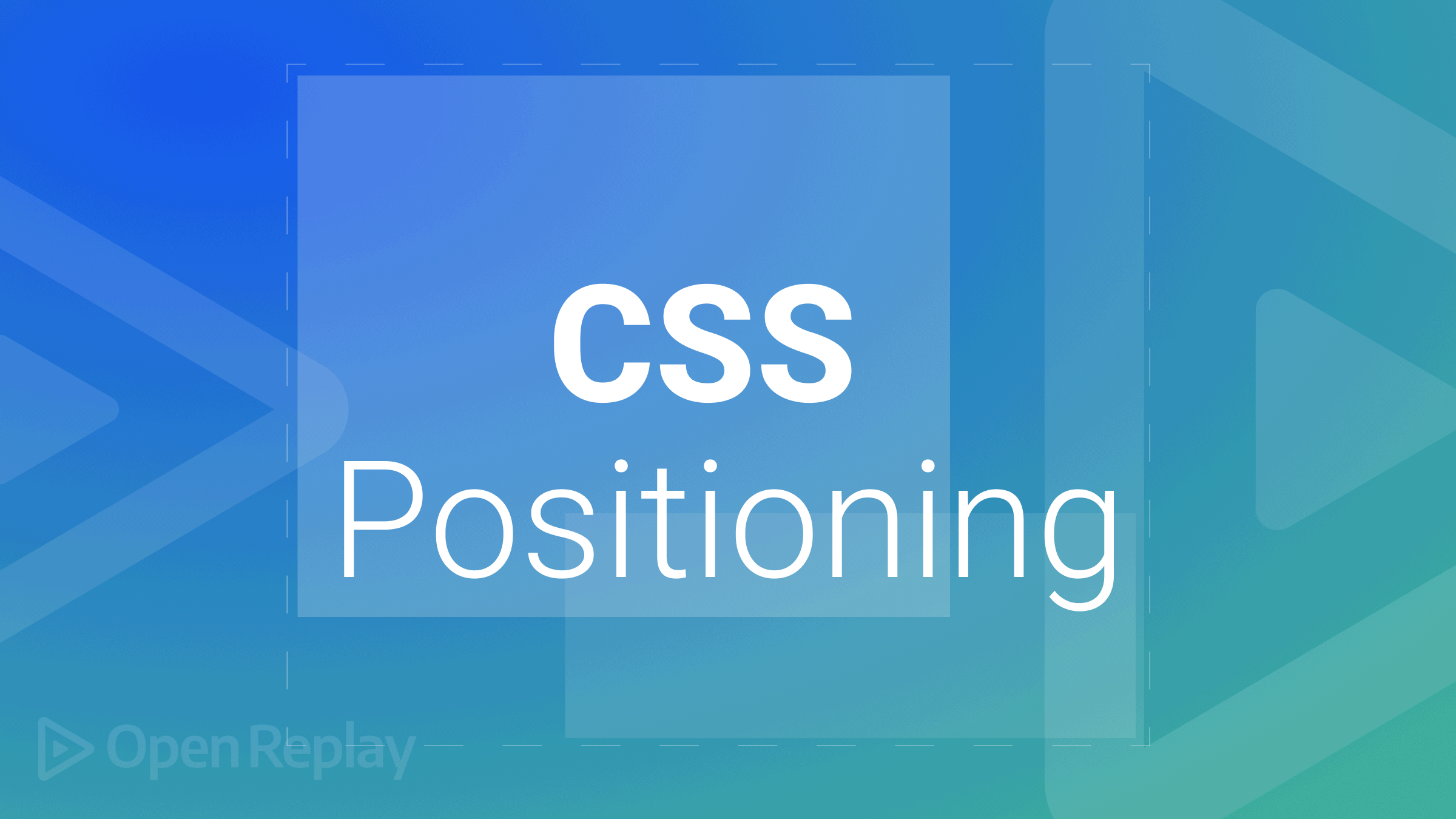 Understanding CSS positioning
