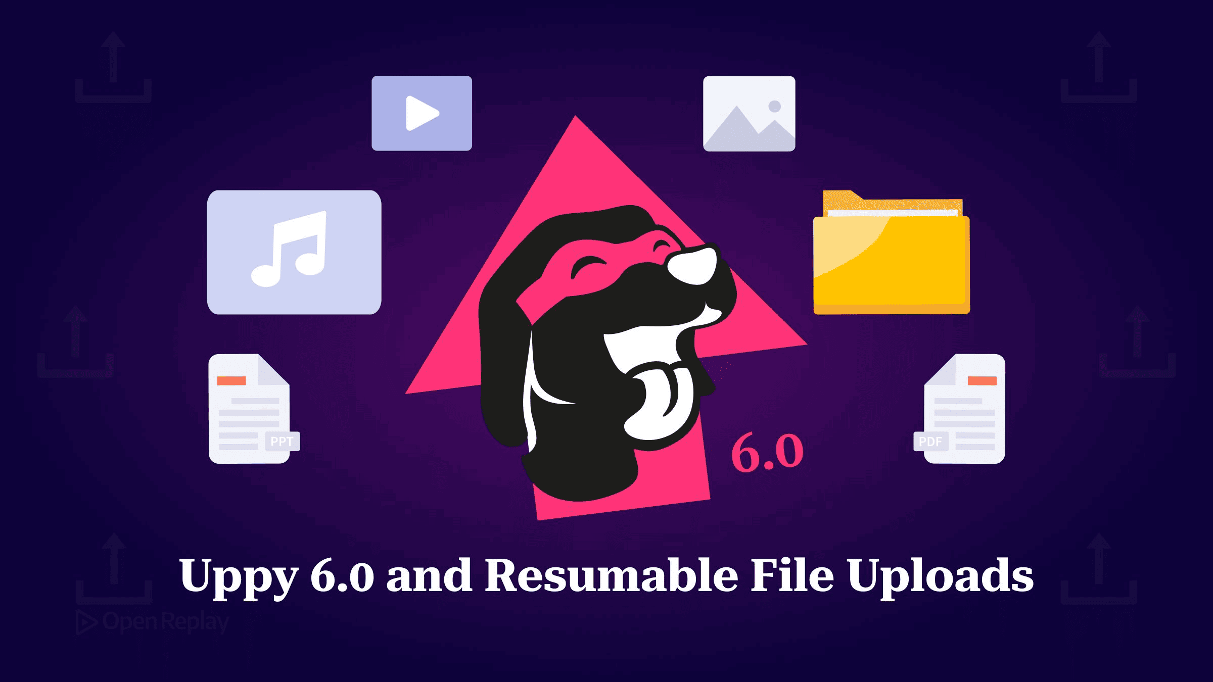 Uppy 6.0 and Resumable File Uploads