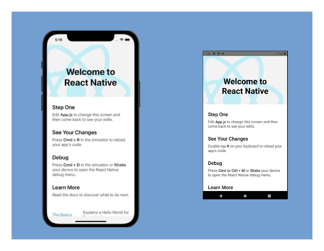 1 Default React Native Template Running on my iOS and Android Emulator