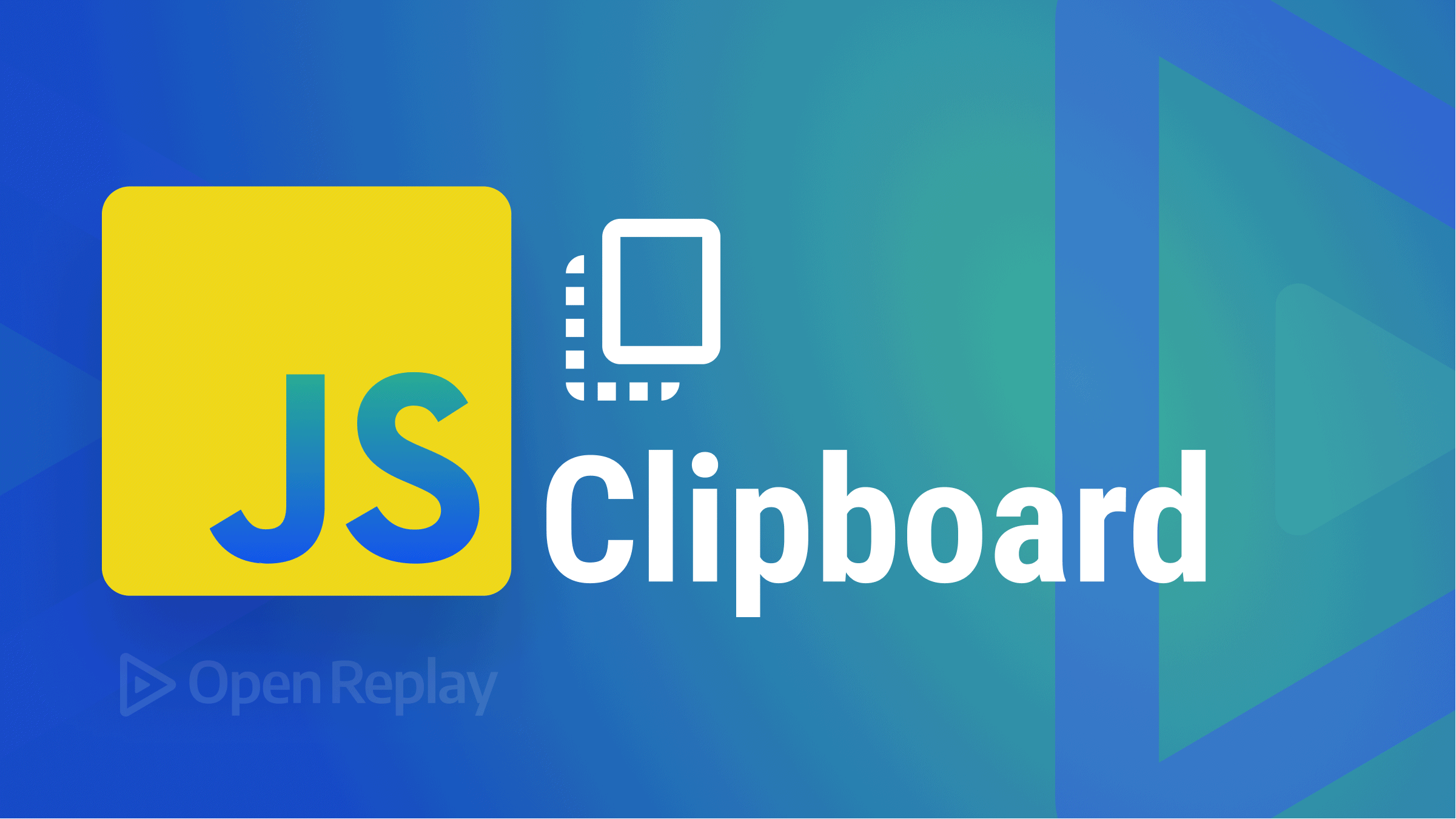 Using The JavaScript Clipboard API