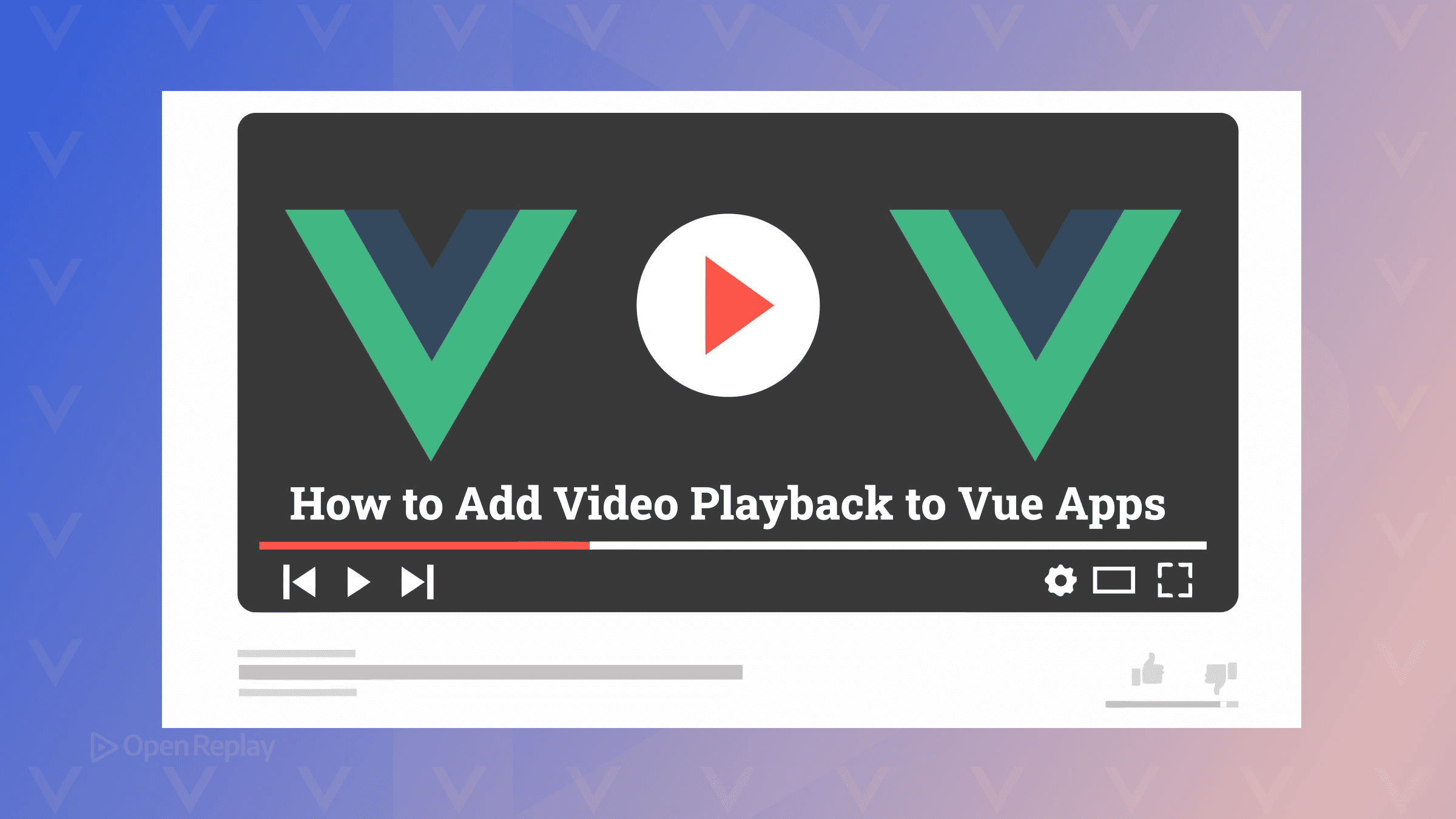 How to Add Video Playback to Vue Apps