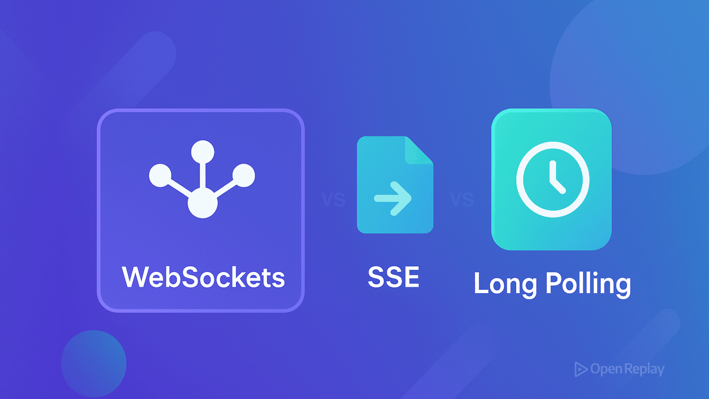 WebSockets vs. SSE vs. Long Polling : Quelle technologie choisir ?