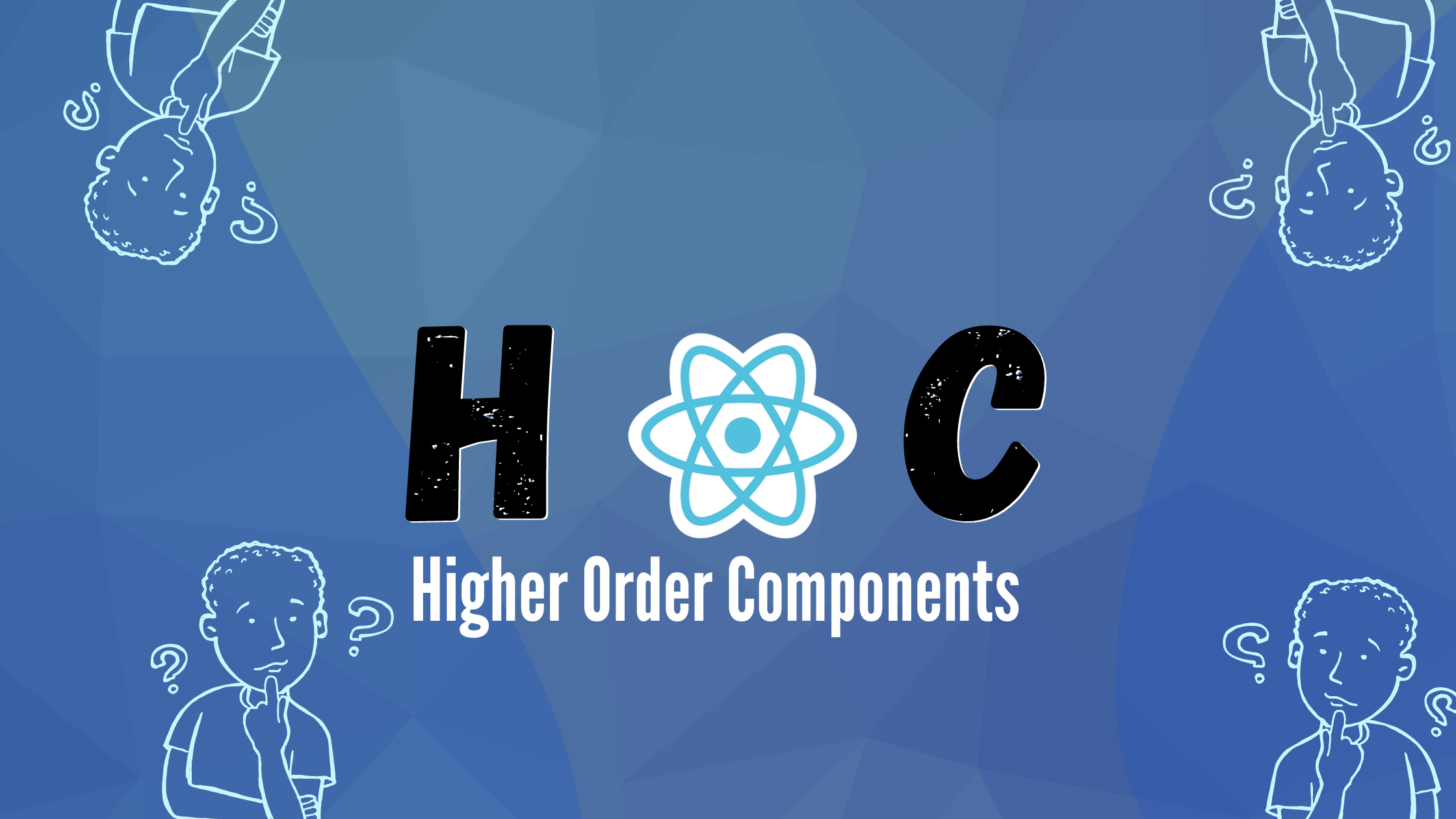 What are Higher-Order Components in React?