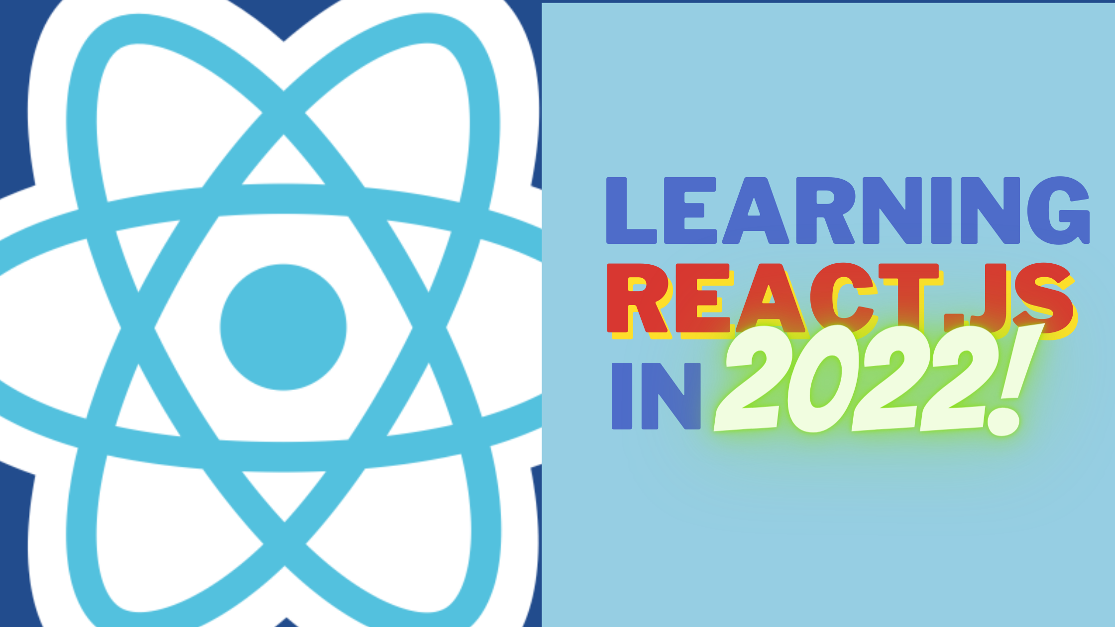 Where to Learn React.JS in 2022 - A List of Resources for New Developers